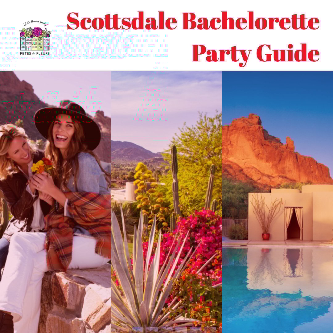 The 2019 Scottsdale Bachelorette Party Guide